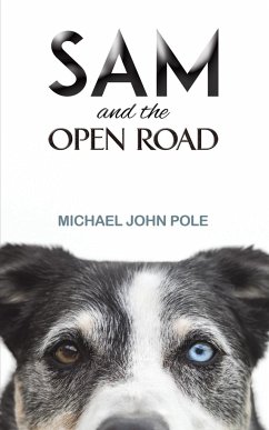 Sam and the Open Road - Pole, Michael John