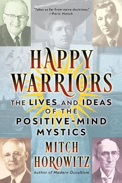 Happy Warriors - Horowitz, Mitch