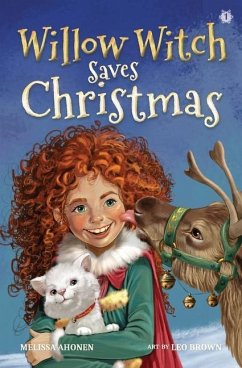 Willow Witch Saves Christmas - Ahonen, Melissa