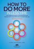 How to Do More in Less Time