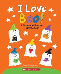 I Love Boo! a Spooky Halloween Countdown! - Magsamen, Sandra