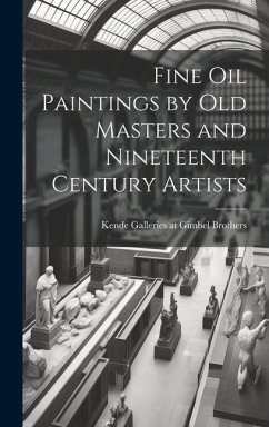 Fine Oil Paintings by Old Masters and Nineteenth Century Artists