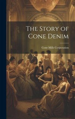 The Story of Cone Denim