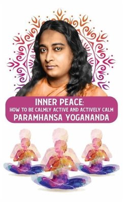 Inner Peace - Paramhansa Yogananda