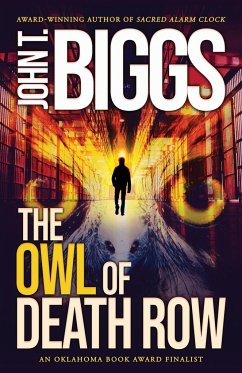 The Owl of Death Row - Biggs, John T