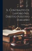 Il Contratto Di Lavoro Nel Diritto Positivo Italiano