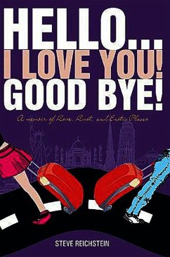 Hello... I Love You! Good Bye! Cover Hello... I Love You! Good Bye!