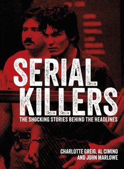 Serial Killers - Cimino, Al; Greig, Charlotte; Marlowe, John