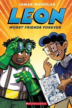 Leon: Worst Friends Forever: A Graphic Novel (Leon #2) - Nicholas, Jamar