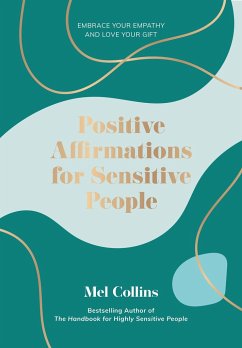 Positive Affirmations for Sensitive People - Collins, Mel