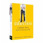 Inflection: Career Arcs from Evolving India