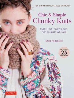 Chic & Simple Chunky Knits - Teranishi, Eriko