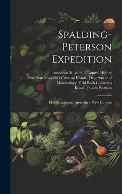 Spalding-Peterson Expedition - Peterson, Russell Francis