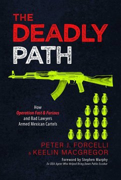 The Deadly Path - Forcelli, Peter J; MacGregor, Keelin