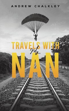 Travels with My Nan - Chalkley, Andrew