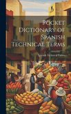 Pocket Dictionary of Spanish Technical Terms
