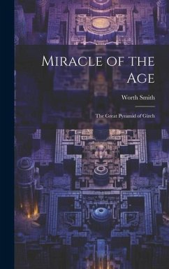 Miracle of the Age - Smith, Worth