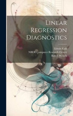 Linear Regression Diagnostics - Welsch, Roy E.; Kuh, Edwin