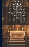 St Prosper Of Aquitaine The Call Of All Nations