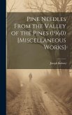 Pine Needles From the Valley of the Pines (1960) [Miscellaneous Works]