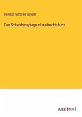 Des Schwabenspiegels Landrechtsbuch