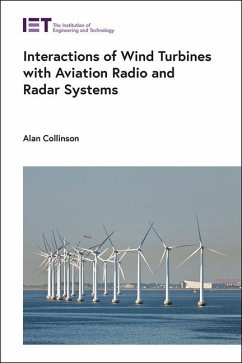 Interactions of Wind Turbines with Aviation Radio and Radar Systems - Collinson, Alan