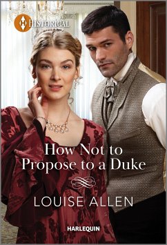 How Not to Propose to a Duke - Allen, Louise