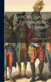 Gargantua et Pantagruel Volume; Volume 3