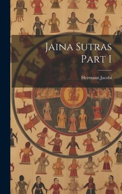 Jaina Sutras Part I - Jacobi, Hermann
