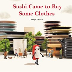 Sushi Came to Buy Some Clothes - Tanaka, Tatsuya