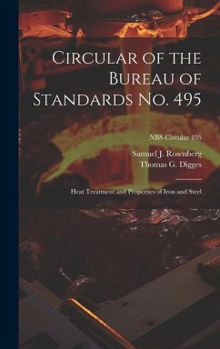 Circular of the Bureau of Standards No. 495 - Rosenberg, Samuel J; Digges, Thomas G