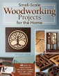 Small-Scale Woodworking Projects for... - Bild 1