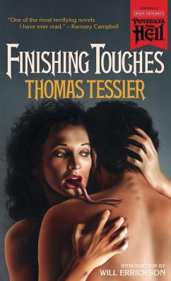 Finishing Touches (Paperbacks from Hell) - Tessier, Thomas