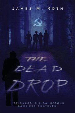The Dead Drop - Roth, James M.