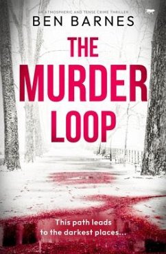 The Murder Loop - Barnes, Ben