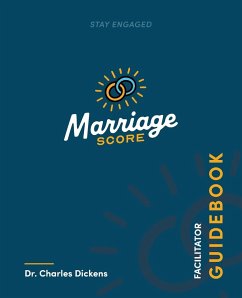Marriage Score Facilitator Guidebook - Dickens, Charles