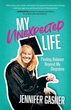 My Unexpected Life - Gasner, Jennifer