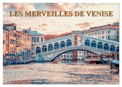 Les merveilles de Venise (Calendrier mural 2024 DIN A3 vertical), CALVENDO calendrier mensuel - Pictures, Manjik