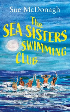 The Sea Sisters Swimming Club - Mcdonagh, Sue