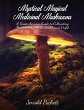 Mystical Magical Medicinal Mushrooms - Bild 1