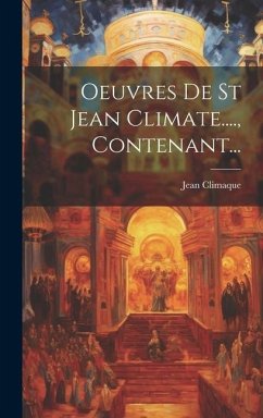 Cover Oeuvres De St Jean Climate...., Contenant...