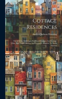 Cottage Residences - Downing, Andrew Jackson