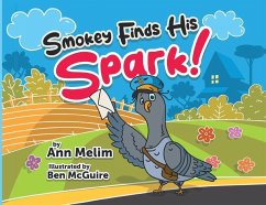 Smokey Finds his Spark - Melim, Ann