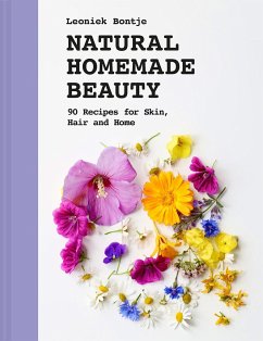 Natural Homemade Beauty - Bontje, Leoniek