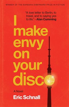 I Make Envy on Your Disco - Schnall, Eric