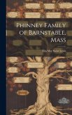 Phinney Family of Barnstable, Mass