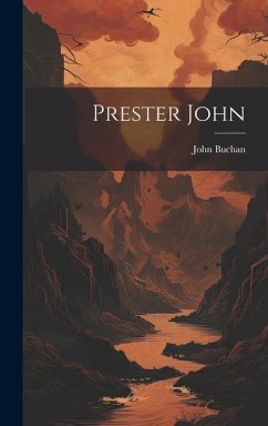 Prester John - Buchan, John