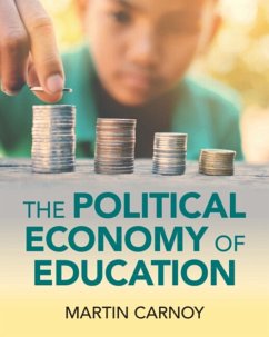 The Political Economy of Education - Carnoy, Martin (Stanford University, California)