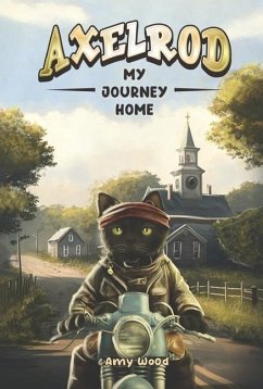 Axelrod: My Journey Home Volume 1 - Wood, Amy