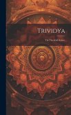 Trividya: The Threefold Science